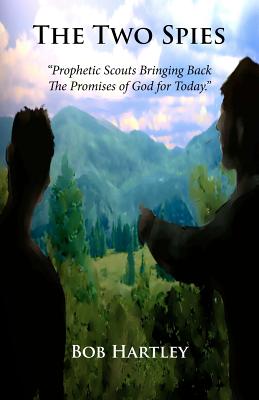 The Two Spies: A Hope-Filled Perspective For Today, And The Days To Come