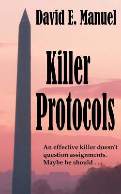 Killer Protocols Richard Paladin Series #1