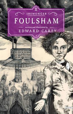 FOULSHAM: IREMONGER, BOOK 2