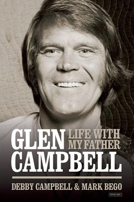 Image for Life with my Father Glen Campbell