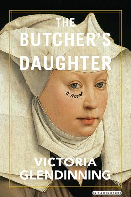 The Butcher's Daughter: A Novel