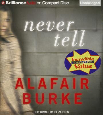 Image for Never Tell: A Novel of Suspense (Ellie Hatcher Series)