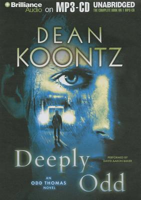 Deeply Odd (Odd Thomas Series)