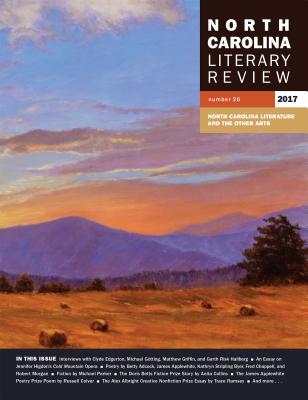 North Carolina Literary Review: Number 26, 2017 (Distributed for the Southern Folklife Collection, Academic A)