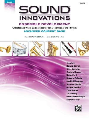 Image for Sound Innovations for Concert Band: Ensemble Development for Advanced Concert Band - Flute 1 Sound Innovations for Concert Band: Ensemble Development for Advanced Concert Band - Flute 1