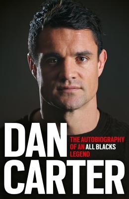 Dan Carter: My Autobiography (Jack Lark)