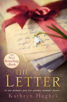 The Letter: The most heart-wrenching Million Copy Bestseller and World War Two historical fiction