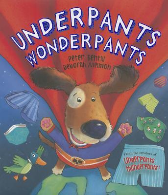 Image for Underpants Wonderpants (Picture Books) Underpants Wonderpants (Picture Books)