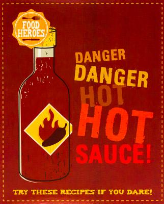 Danger, Danger, Hot Sauce! (Food Heroes)