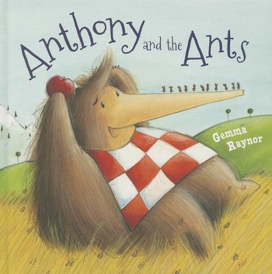 Anthony and the Ants