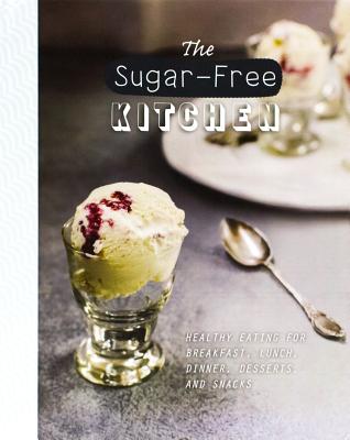 The Sugar-Free Kitchen (Healthy Kitchen)