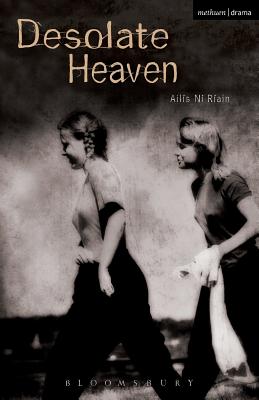 Desolate Heaven (Modern Plays)