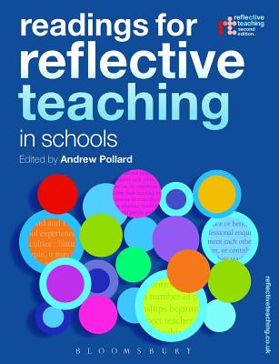 Readings for Reflective Teaching in Schools [Paperback] Pollard, Andrew and Pollard, Amy