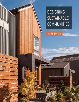 Designing Sustainable Communities (Required Reading Range) [Paperback] Friedman, Avi