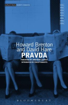 Pravda (Modern Classics) [Paperback] Brenton, Howard; Hare, David and Roberts, Philip