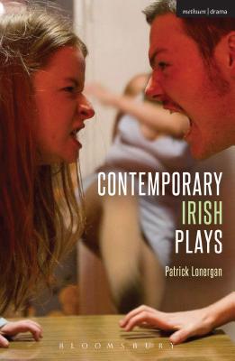 Contemporary Irish Plays: Freefall; Forgotten; Drum Belly; Planet Belfast; Desolate Heaven; The Boys of Foley Street (Play Anthologies)