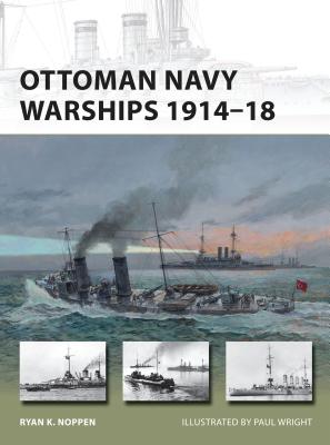 Image for Ottoman Navy Warships 1914-18 #227 New Vanguard