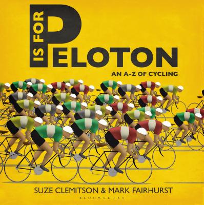 Image for P is for Peloton
