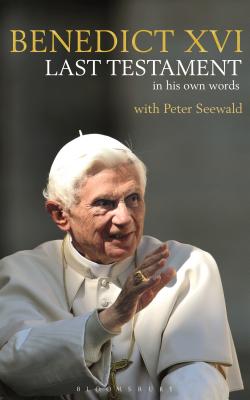 Image for Last Testament: In His Own Words Last Testament: In His Own Words