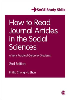How to Read Journal Articles in the Social Sciences: A Very Practical Guide for Students (Student Success)