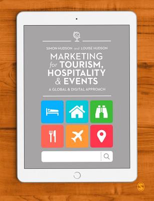 Marketing for Tourism, Hospitality & Events: A Global & Digital Approach