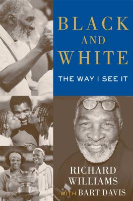 Image for Black and White: The Way I See It Black and White: The Way I See It