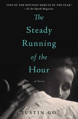 The Steady Running of the Hour: A Novel