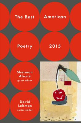 The Best American Poetry 2015 (The Best American Poetry series)