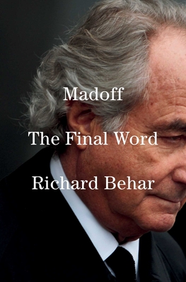Madoff - The Final Word