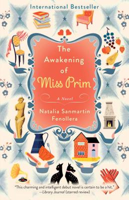 The Awakening of Miss Prim: A Novel Image for The Awakening of Miss Prim: A Novel