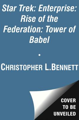 Image for TOWER OF BABEL STAR TREK ENTERPRISE - RISE OF THE FEDERATION