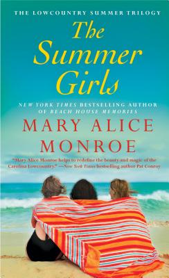 The Summer Girls (1) (Lowcountry Summer)