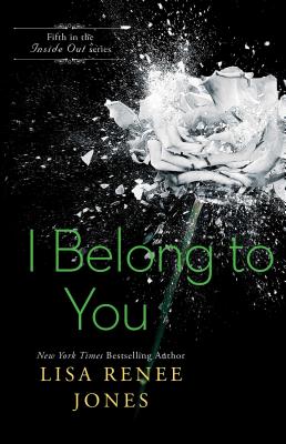 I Belong to You (Inside Out Series)
