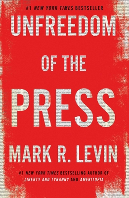 Image for Unfreedom of the Press