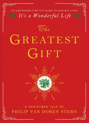 Greatest Gift: A Christmas Tale