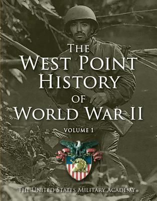 West Point History of World War II, Vol. 1.