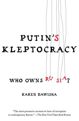 Putin's Kleptocracy: Who Owns Russia