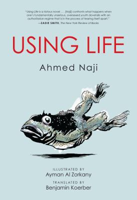 Using Life (Emerging Voices from the Middle East)