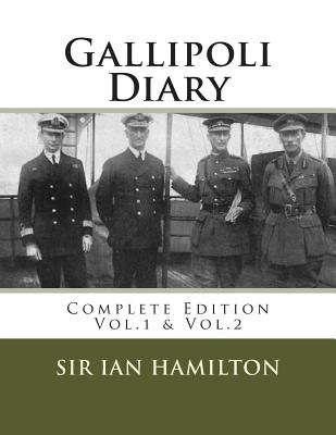 Gallipoli Diary: Complete Edition - Vol. 1 & Vol. 2
