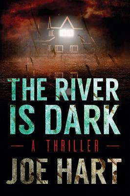 The River Is Dark (A Liam Dempsey Thriller)