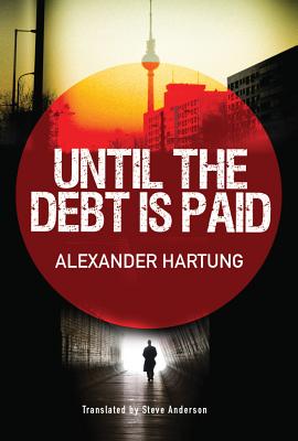 Until the Debt Is Paid (Jan Tommen Investigation, 1)