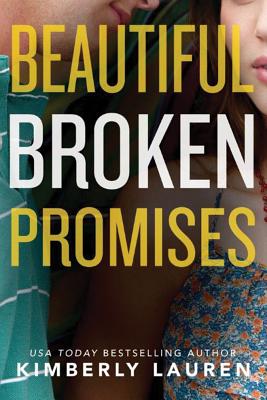 Beautiful Broken Promises (Broken, 3)