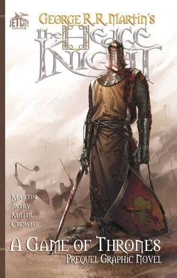 The Hedge Knight: The Graphic Novel (Game of Thrones)