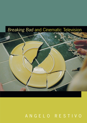 Breaking Bad and Cinematic Television (Spin Offs)