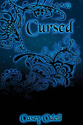 Cursed (Cursed Magic Series - Book One)