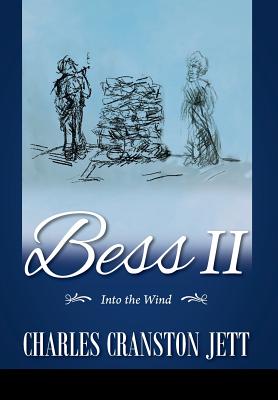 Bess II: Into the Wind