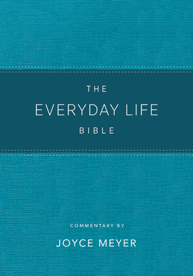 Image for The Everyday Life Bible Teal LeatherLuxe®: The Power of God's Word for Everyday Living