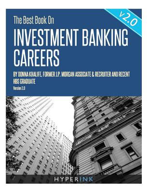 Image for The Best Book on Investment Banking Careers The Best Book on Investment Banking Careers