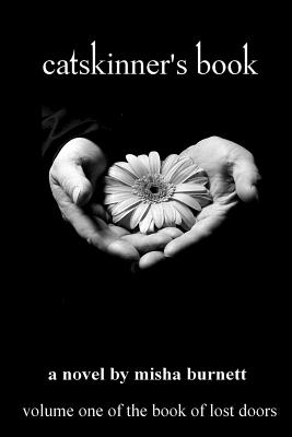 Catskinner's Book: The Book Of Lost Doors (Volume 1)