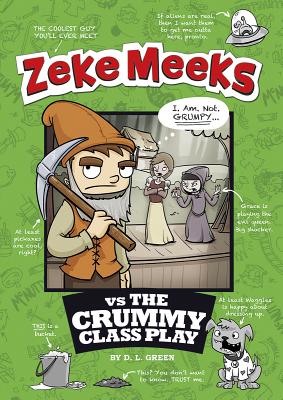 Zeke Meeks vs the Crummy Class Play